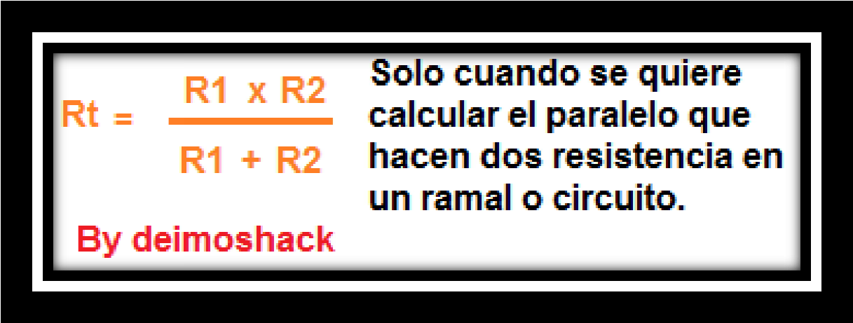 la resistencia total se calcula rapidamente cuando solo hay dos resistencias en paralelo formula rápida