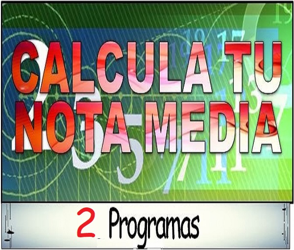 Calcula tu nota media en ambos entornos