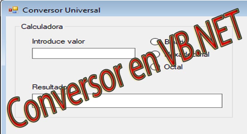 Conversor binario-decimal y hexadecimal en VB.NET.